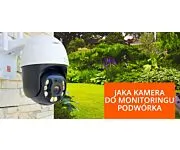 najlepsza kamera do monitoringu podwórka porady orllo.pl