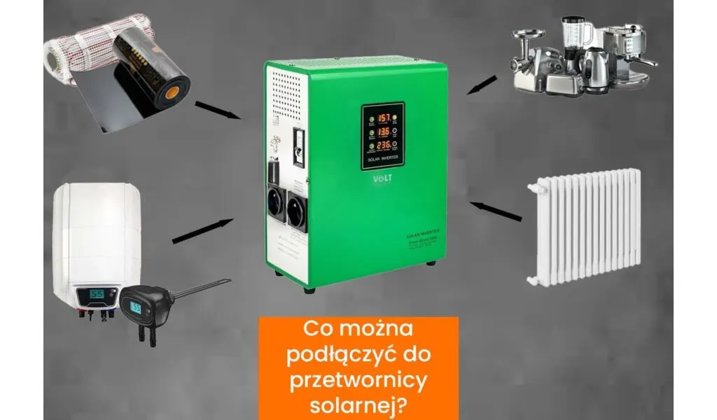 Co można podłączyć do przetwornicy solarnej?
