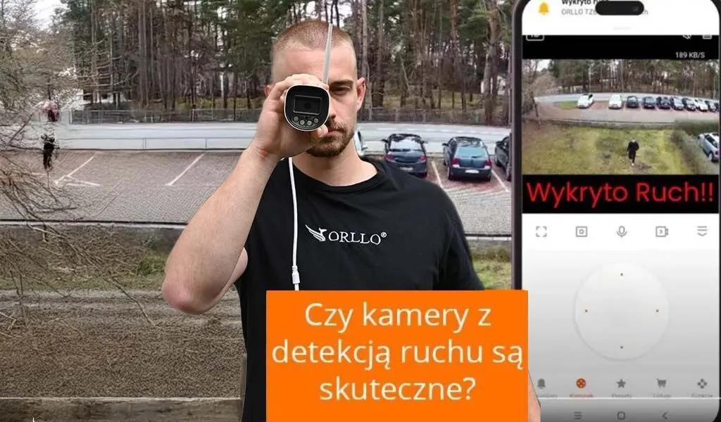 Czy kamery z detekcją ruchu są skuteczne?