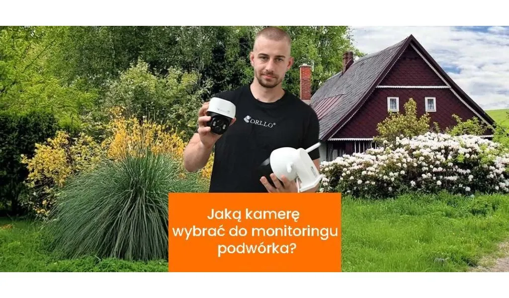 kamera do monitoringu podwórka orllo.pl