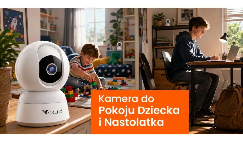 Kamera do pokoju dziecka