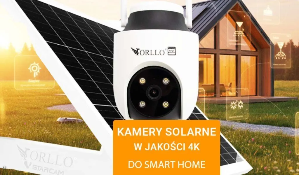 Kamery solarne Tuya / ORLLO SMART system monitoringu