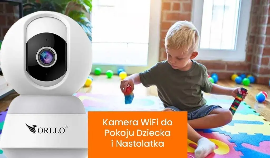Kamera do pokoju dziecka