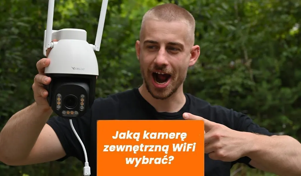 Jaką kamerę zewnętrzną WiFi wybrać? Bezpieczeństwo zaczyna się przed domem