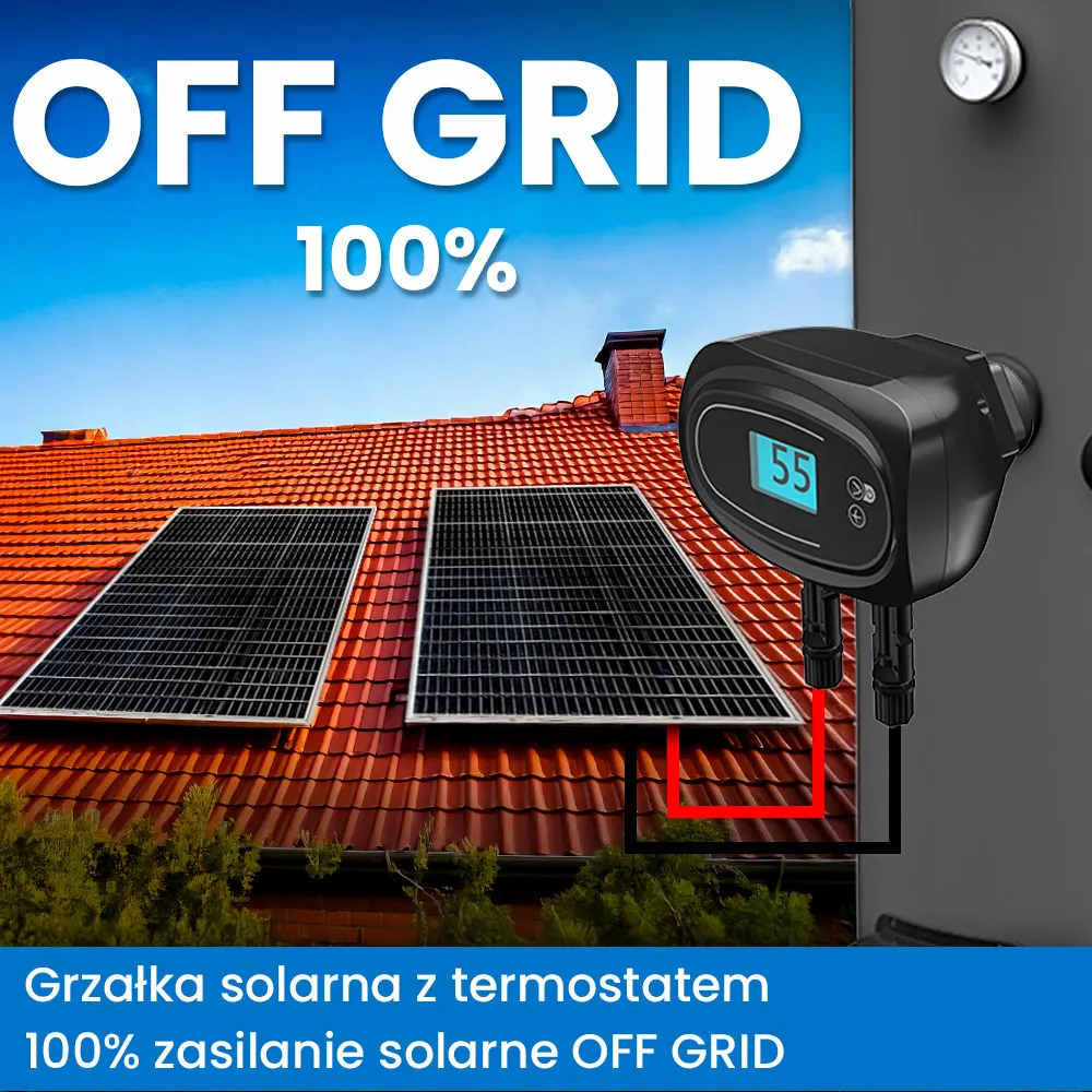 Grzałka do Bojlera z Termostatem na Panele Solarne MPPT OFF GRID